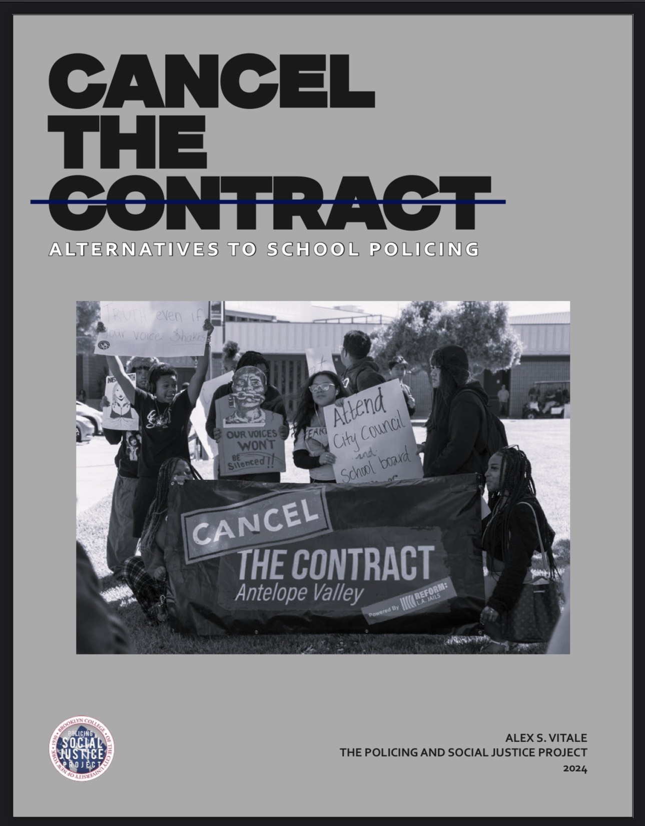 Cancel The Contract: Alternatives to School Policing